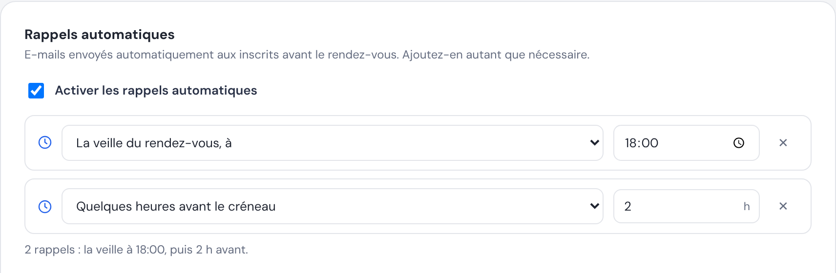 Réglage des rappels automatiques : la veille à 18 h et 2 heures avant le créneau